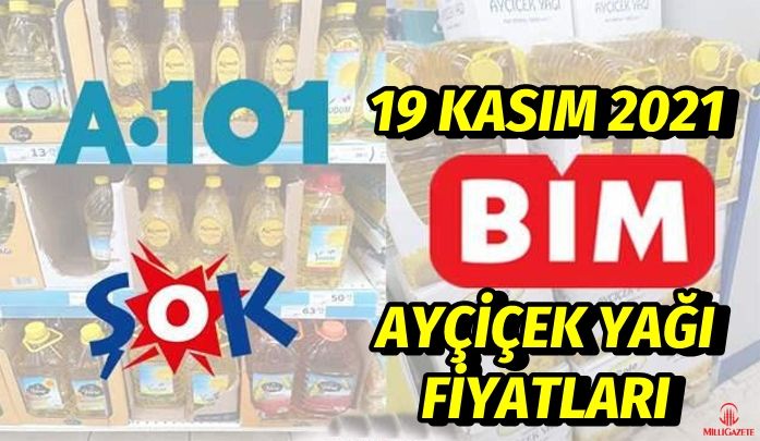 BİM, A101, ŞOK, MİGROS, CarrefourSA Ayçiçek Yağı Fiyatları 19 Kasım